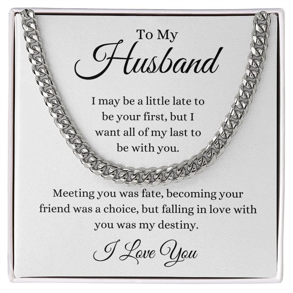 To My Husband / Cuban Link Chain