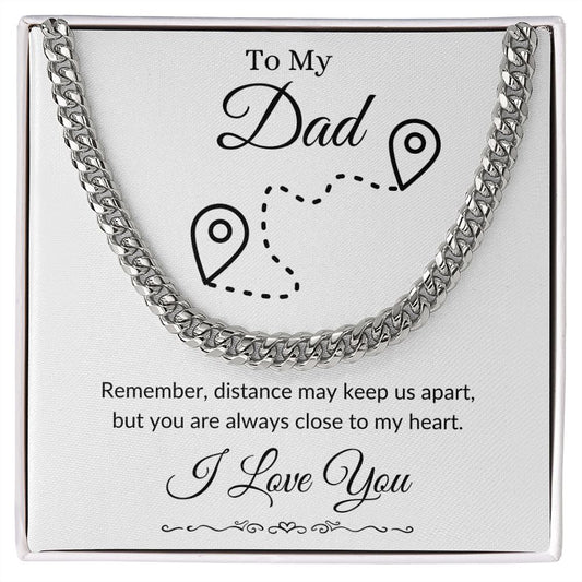 To My Dad / Cuban Link Chain