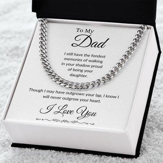 To My Dad / Cuban Link Chain