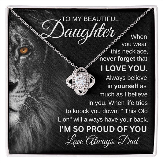 To My Beautiful Daughter / Love Knot Necklace