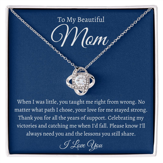 To My Beautiful Mom / Love Knot Necklace