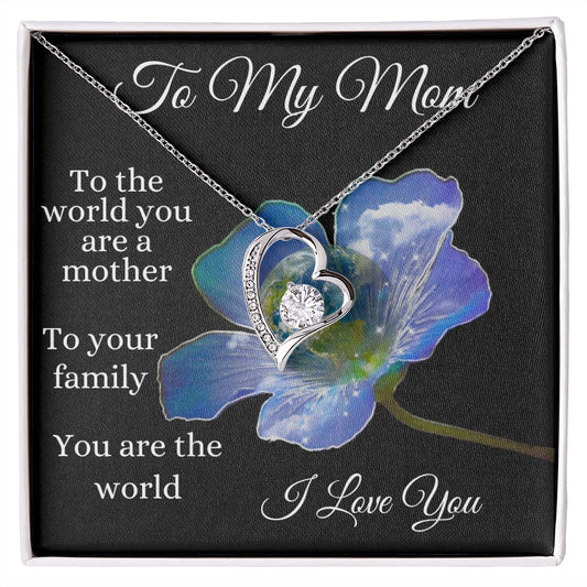 To My Mom / Forever Love Necklace