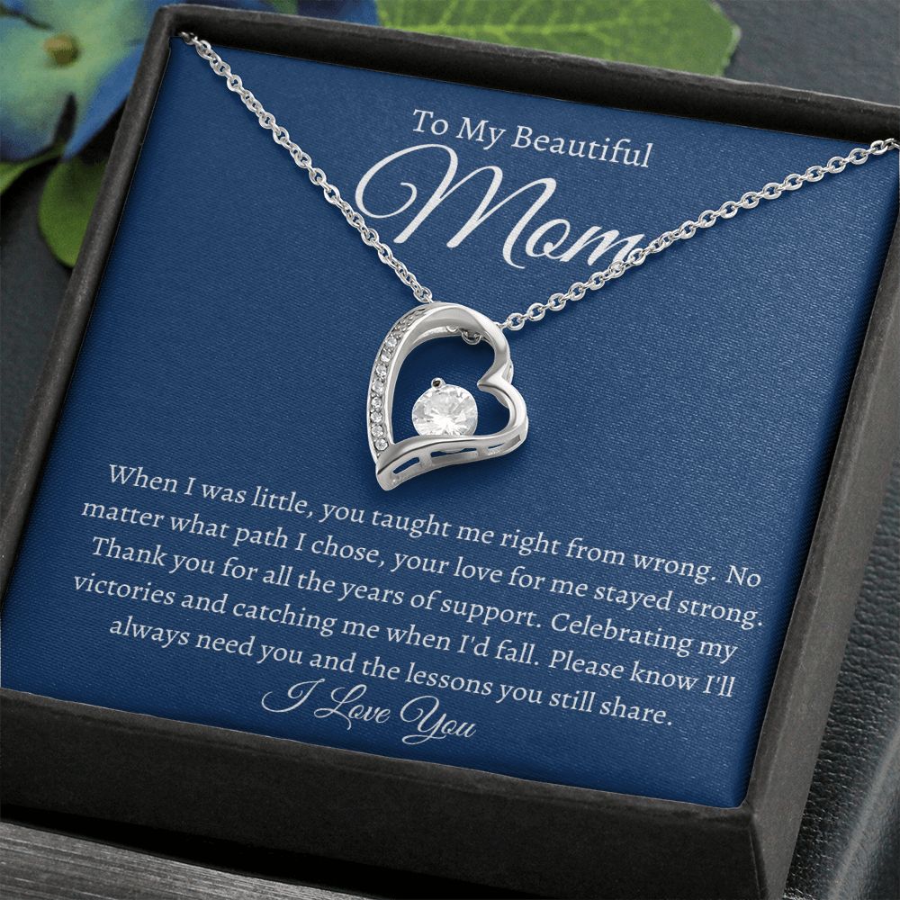 To My Beautiful Mom / Forever Love Necklace
